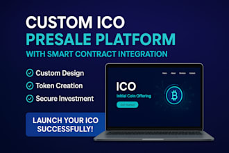 build your custom ico presale platform with smart contract integration