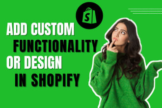 do shopify coding, custom changes, bugs fix as pro liquid developer