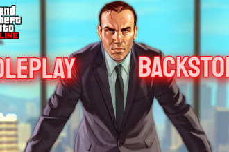 make gta5 roleplay character backstories in under 24h
