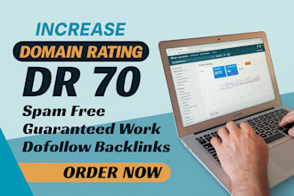 increase ahrefs DR to 70 quickly and securely