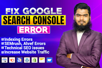 fix google search console, semrush, ahref technical SEO issues