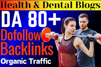 guest post on dental,health blog high da,pa dofollow backlinks