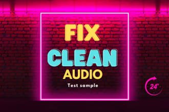 fix audio editing, and clean audio to remove noise, echo, and wind