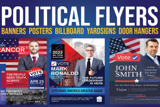 design amazing urgent political election campaign flyer,banner,and postcard
