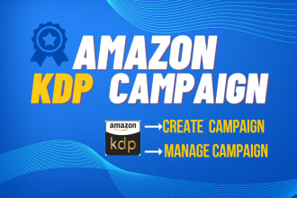 create an amazon kdp campaign and manage it