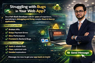 fix your react nextjs web app bugs, backend and API errors