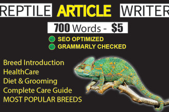 be your reptile article writer for your reptile blog or pet website store