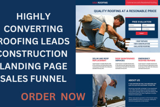 generate highly converting roofing leads construction landing page funnel