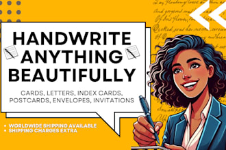 handwrite letters, postcards, index cards on your behalf