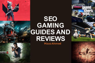 write SEO guides and reviews on video games