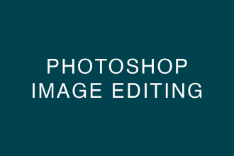 do, create or edit something for you in adobe photoshop