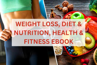 write health and fitness, diets and weight loss ebook and ebook writer