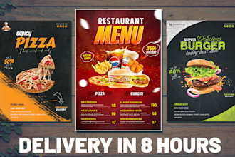 design food poster, restaurant menu, and food flyer  for you