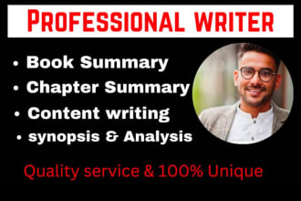 write book or chapter summaries, reports, synopsis, analyses and article