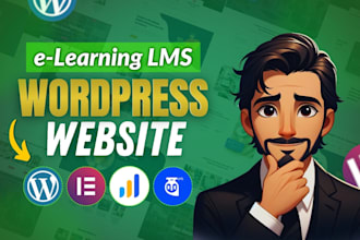 expertly develop your wordpress lms, elearning website with learndash