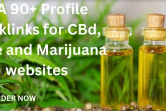 build 80 high profile backlinks for cbd, cannabis sites