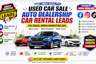 get used car sale auto dealership car rental leads via social media marketing ad