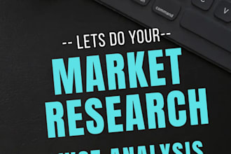 do comprehensive market research, competitor, industry and swot analysis