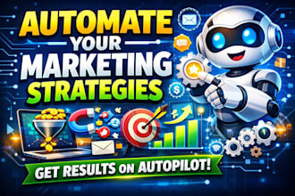 automate your marketing strategies