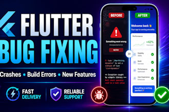 fix flutter app bugs, crashes, build errors and add features
