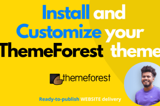 install and customize your themeforest wordpress theme