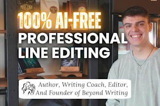 line edit your book, providing line by line feedback