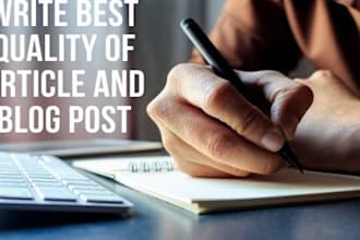 write best quality of article and blogpost