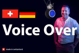 record an authentic voice over in swiss german or german