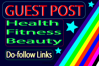 do health  and fitness beauty tips  guest post backlinks