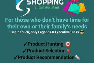 do a shopping for you as a personal virtual assistant