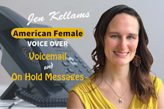 record a professional voicemail greeting, IVR, or on hold message voiceover