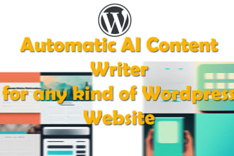develop automatic ai content writer for wordpress website for unique content