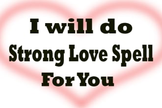 do a love spell for you
