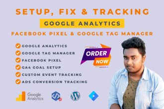 expertly setup ga4, GTM, and conversion, ads tracking for your website