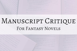 read and critique your fantasy manuscript