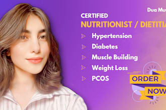 be your nutritionist and make diet plan, meal plans for you