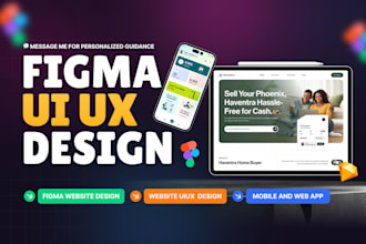 do figma design, website ui ux design, dashboard ui ux, mobile app ui ux design