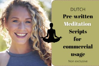 provide dutch meditation scripts for commercial usage