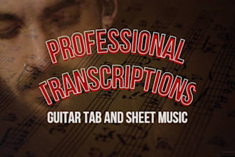 make professional transcripts and tabs for any song