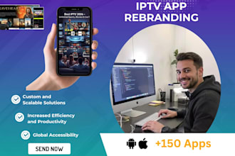 build a professional iptv billing website and custom android ios apps
