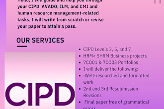 assist in cipd, avado, ilm, cmi  tasks with distinction within your budget