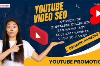 be your youtube channel and video SEO expert for top rank