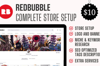 setup your redbubble store and upload designs with SEO