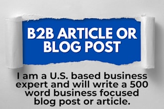 write a 500 word business focused blog post or article