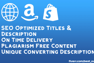write SEO friendly shopify and amazon product descriptions