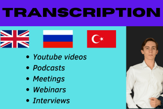 transcribe any audio, video in english, russian and turkish