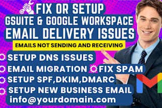 fix or setup google workspace business domain emails, gmail, g suite, migration