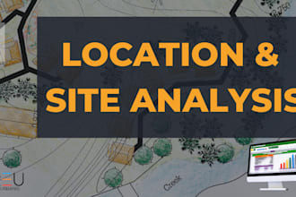 complete a local and site analysis for real estate projects