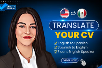 flawlessly translate your CV or resume from spanish to english