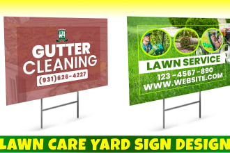 do lawn care yard signs, signage, billboard, and banner design